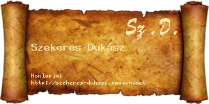 Szekeres Dukász névjegykártya